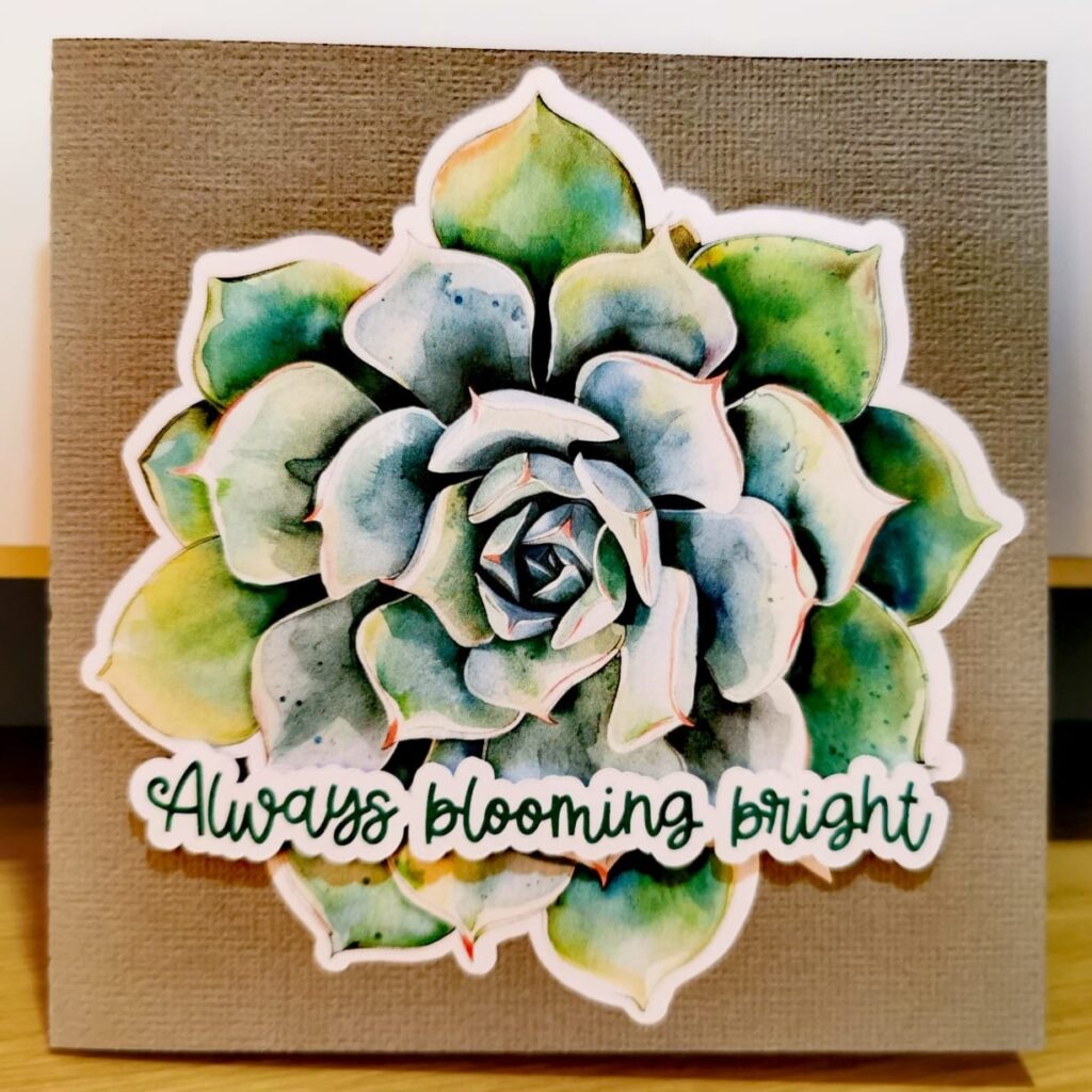 "Always Blooming Bright" Card